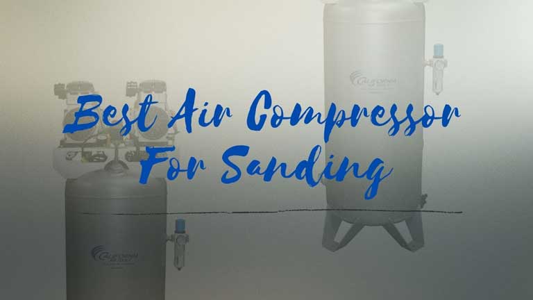 best air compressor for da sander