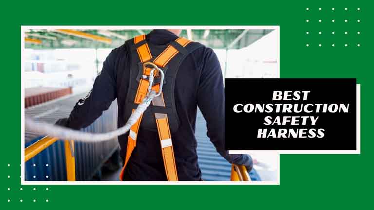 best construction safety harness reviews