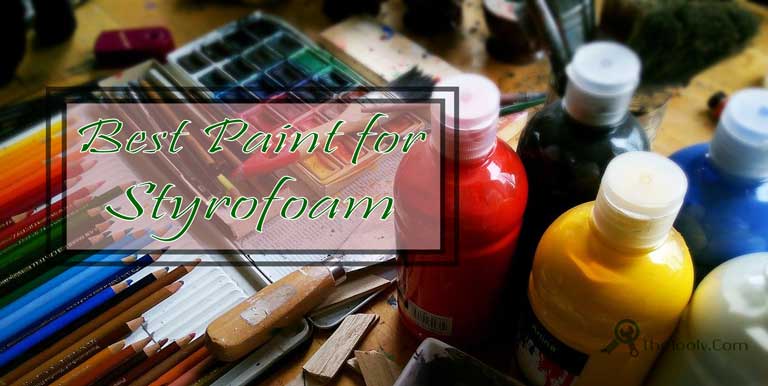 best paint for styrofoam