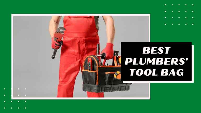 best tool bag for plumbers reviews